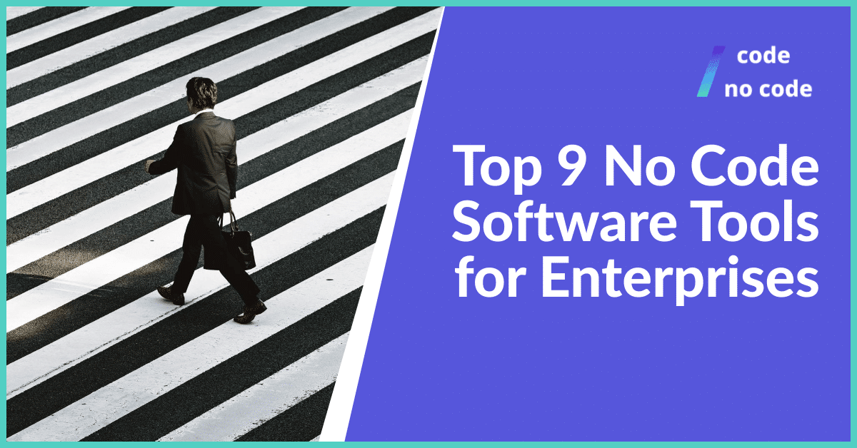 Top 9 No Code tools