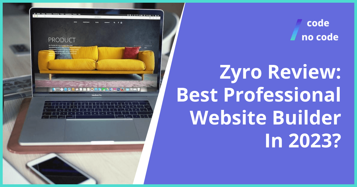 Zyro Review: Best Professional Website Builder In 2023? thumbnail