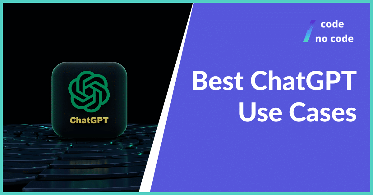 best Chat GPT use cases
