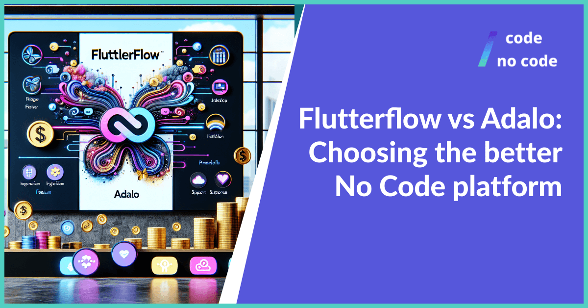 Flutterflow vs Adalo