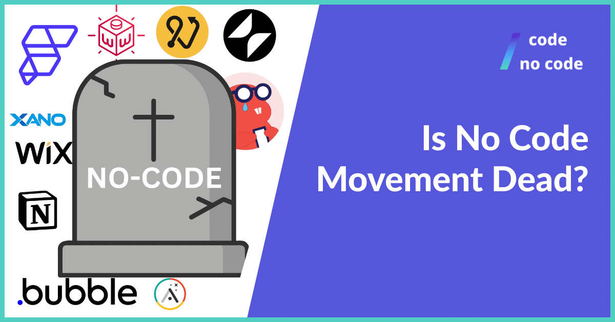 Is No Code movement dead?