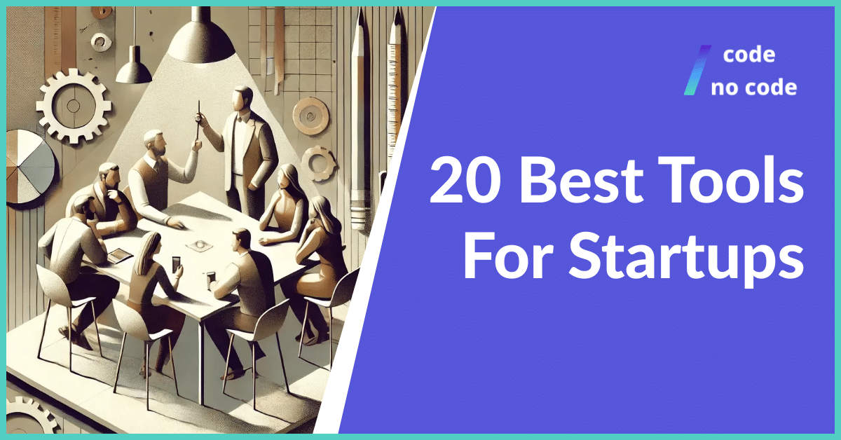 Best tools for startups Featured