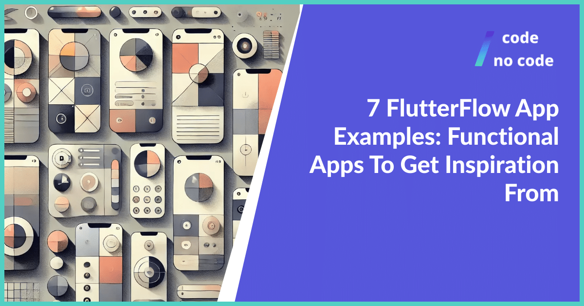 Flutterflow app examples