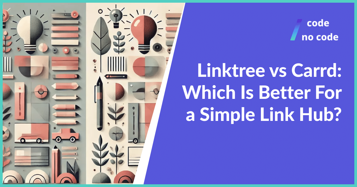 Linktree vs carrd