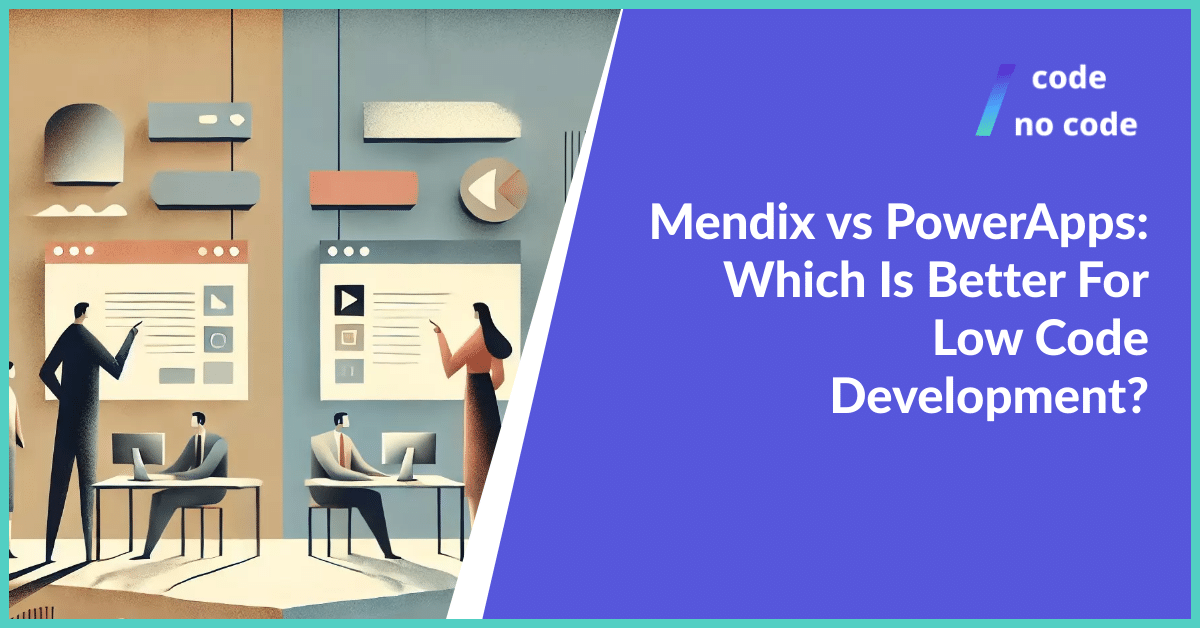 Powerapps vs mendix