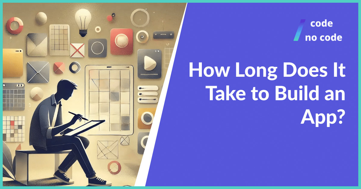 How long does it take to build an app