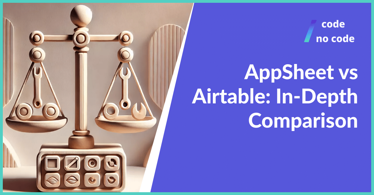 Appsheet vs airtable